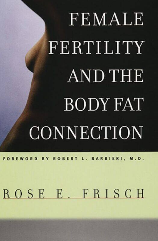 Female Fertility and the Body Fat Connection by Victorine LieskeLeslie Wainger-Paperback
Female Fertility and the Body Fat Connection by Victorine LieskeLeslie Wainger-Paperback