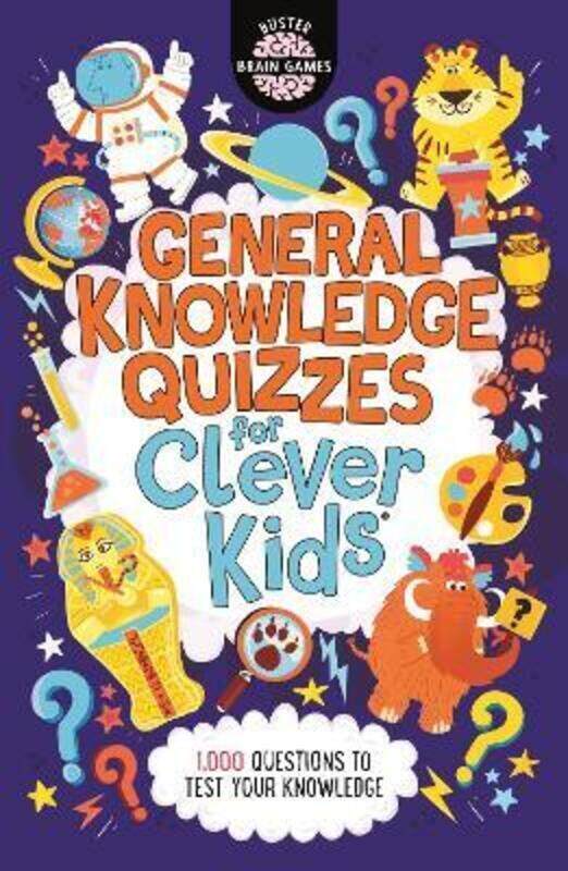 General Knowledge Quizzes for Clever Kids.paperback,By :Fullman, Joe - Dickason, Chris
General Knowledge Quizzes for Clever Kids.paperback,By :Fullman, Joe - Dickason, Chris