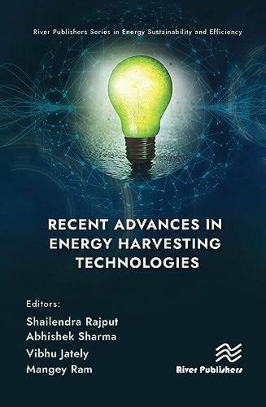 Recent Advances In Energy Harvesting Technologies by Shailendra RajputAbhishek SharmaVibhu JatelyMangey Ram-Hardcover
Recent Advances In Energy Harvesting Technologies by Shailendra RajputAbhishek SharmaVibhu JatelyMangey Ram-Hardcover
