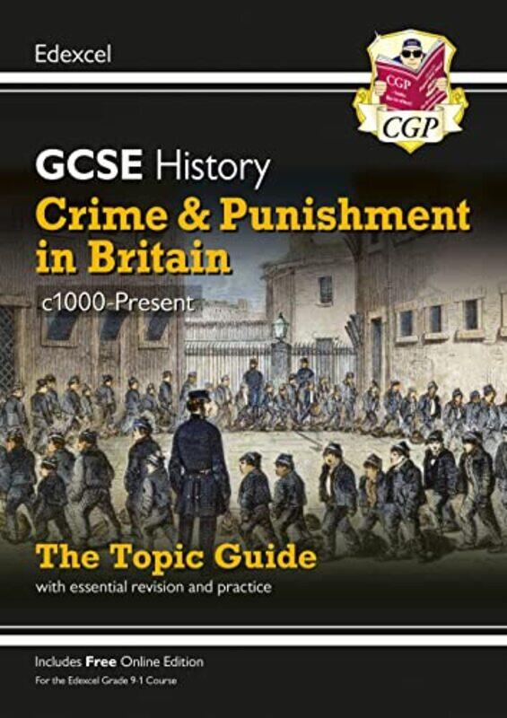 Gcse History Edexcel Topic Guide Crime And Punishment In Britain C1000Present By CGP Books - CGP Books Paperback
Gcse History Edexcel Topic Guide Crime And Punishment In Britain C1000Present By CGP Books - CGP Books Paperback