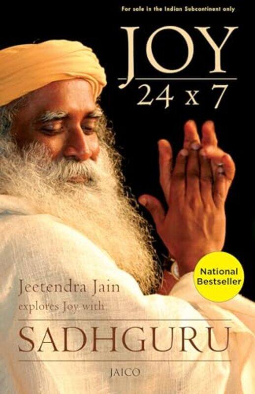 Joy 24X7 Jeetendra Jain Explores Joy with Sadhguru by Jain, Jeetendra - Sadhguru - Paperback
Joy 24X7 Jeetendra Jain Explores Joy with Sadhguru by Jain, Jeetendra - Sadhguru - Paperback