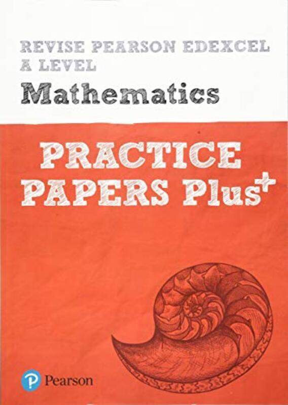 Revise Edexcel A Level Mathematics Practice Papers Plus For The 2017 Qualifications P Pearson Paperback
Revise Edexcel A Level Mathematics Practice Papers Plus For The 2017 Qualifications P Pearson Paperback