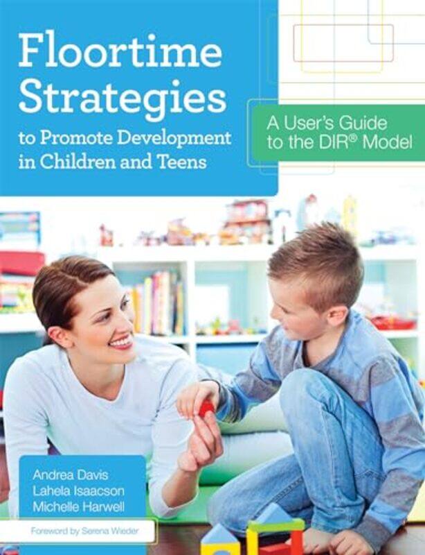 Floortime Strategies to Promote Development in Children and Teens by Andrea DavisLahela IsaacsonMichelle Harwell-Paperback
Floortime Strategies to Promote Development in Children and Teens by Andrea DavisLahela IsaacsonMichelle Harwell-Paperback