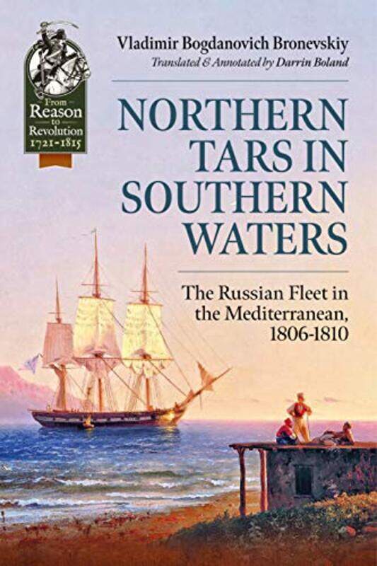 Northern Tars In Southern Waters by Vladimir Bogdanovich BronevskiyDarin Boland-Paperback
Northern Tars In Southern Waters by Vladimir Bogdanovich BronevskiyDarin Boland-Paperback