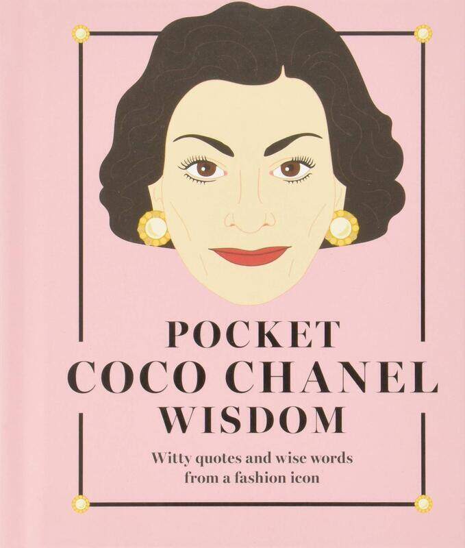 Pocket Coco Chanel Wisdom: Witty Quotes and Wise Words From a Fashion Icon, Hardcover Book, By: Hardie Grant Books
Pocket Coco Chanel Wisdom: Witty Quotes and Wise Words From a Fashion Icon, Hardcover Book, By: Hardie Grant Books