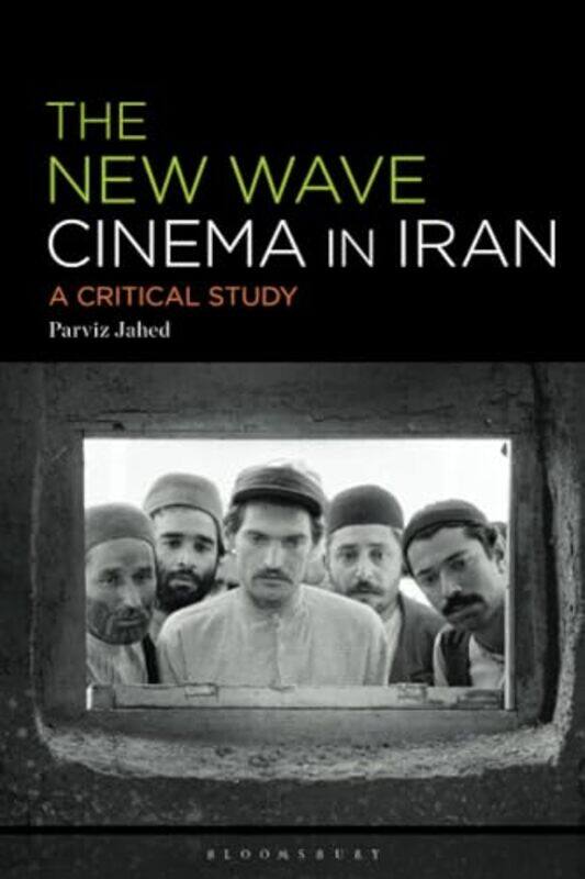 The New Wave Cinema in Iran by Parviz (Independent Scholar, UK) Jahed -Paperback
The New Wave Cinema in Iran by Parviz (Independent Scholar, UK) Jahed -Paperback