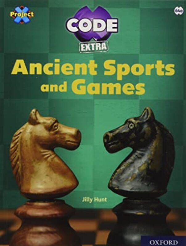 Project X CODE Extra Lime Book Band Oxford Level 11 Maze Craze Ancient Sports and Games by Jilly Hunt-Paperback
Project X CODE Extra Lime Book Band Oxford Level 11 Maze Craze Ancient Sports and Games by Jilly Hunt-Paperback
