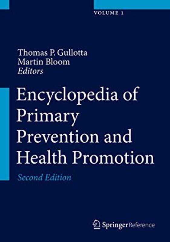 Encyclopedia of Primary Prevention and Health Promotion by Thomas P GullottaMartin Bloom-Hardcover
Encyclopedia of Primary Prevention and Health Promotion by Thomas P GullottaMartin Bloom-Hardcover