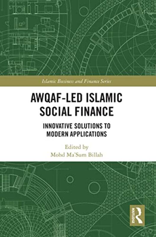 Awqafled Islamic Social Finance by Dennis BrenneckeKatrin KnickmeierIwona PawliczkaUrsula SiebertMagnus Wahlberg-Paperback
Awqafled Islamic Social Finance by Dennis BrenneckeKatrin KnickmeierIwona PawliczkaUrsula SiebertMagnus Wahlberg-Paperback
