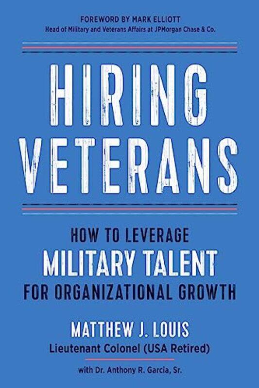 Hiring Veterans by Matthew J Matthew J Louis LouisSr, Dr Anthony R Dr Anthony R Garcia, Sr Garcia-Paperback
Hiring Veterans by Matthew J Matthew J Louis LouisSr, Dr Anthony R Dr Anthony R Garcia, Sr Garcia-Paperback