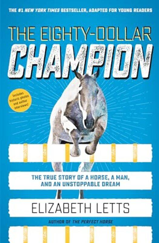 The EightyDollar Champion Adapted for Young Readers by Elizabeth Letts-Hardcover
The EightyDollar Champion Adapted for Young Readers by Elizabeth Letts-Hardcover