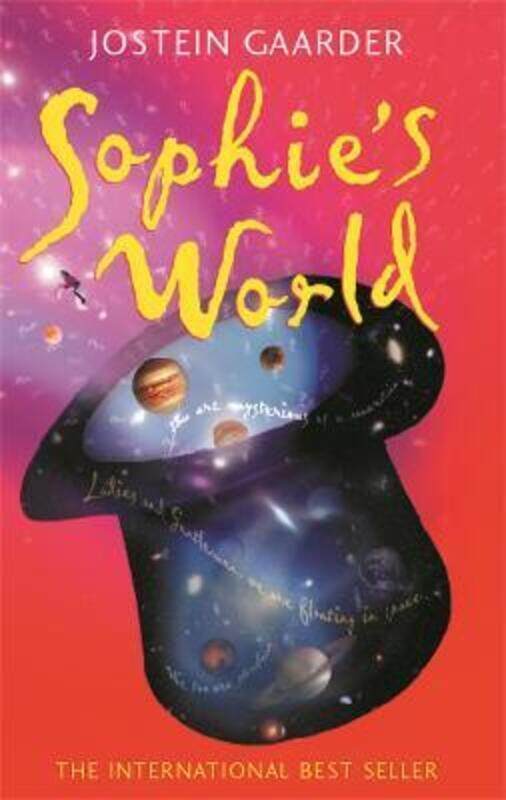 Sophie's World: A Novel About the History of Philosophy,Paperback,ByJostein Gaarder
Sophie's World: A Novel About the History of Philosophy,Paperback,ByJostein Gaarder