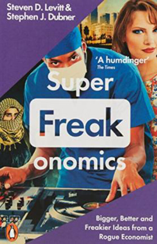 Superfreakonomics: Global Cooling, Patriotic Prostitutes and Why Suicide Bombers Should Buy Life Insurance, Paperback Book, By: Stephen J. Dubner
Superfreakonomics: Global Cooling, Patriotic Prostitutes and Why Suicide Bombers Should Buy Life Insurance, Paperback Book, By: Stephen J. Dubner