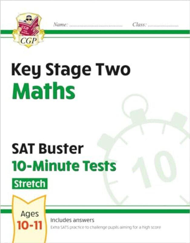 KS2 Maths SAT Buster 10Minute Tests Stretch for the 2025 tests by Jean-Francois Mondon-Paperback
KS2 Maths SAT Buster 10Minute Tests Stretch for the 2025 tests by Jean-Francois Mondon-Paperback