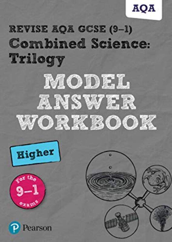 Pearson REVISE AQA GCSE (9-1) Combined Science Trilogy Higher Model Answer Workbook: for home learni , Paperback by
Pearson REVISE AQA GCSE (9-1) Combined Science Trilogy Higher Model Answer Workbook: for home learni , Paperback by