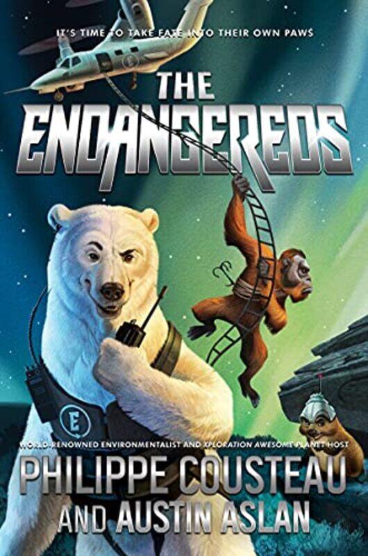 The Endangereds by Philippe CousteauAustin AslanJames Madsen-Paperback
The Endangereds by Philippe CousteauAustin AslanJames Madsen-Paperback