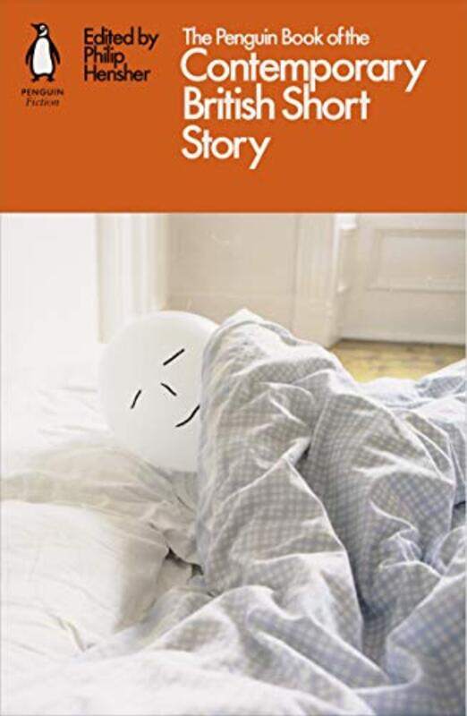 The Penguin Book of the Contemporary British Short Story by Philip Hensher-Paperback
The Penguin Book of the Contemporary British Short Story by Philip Hensher-Paperback