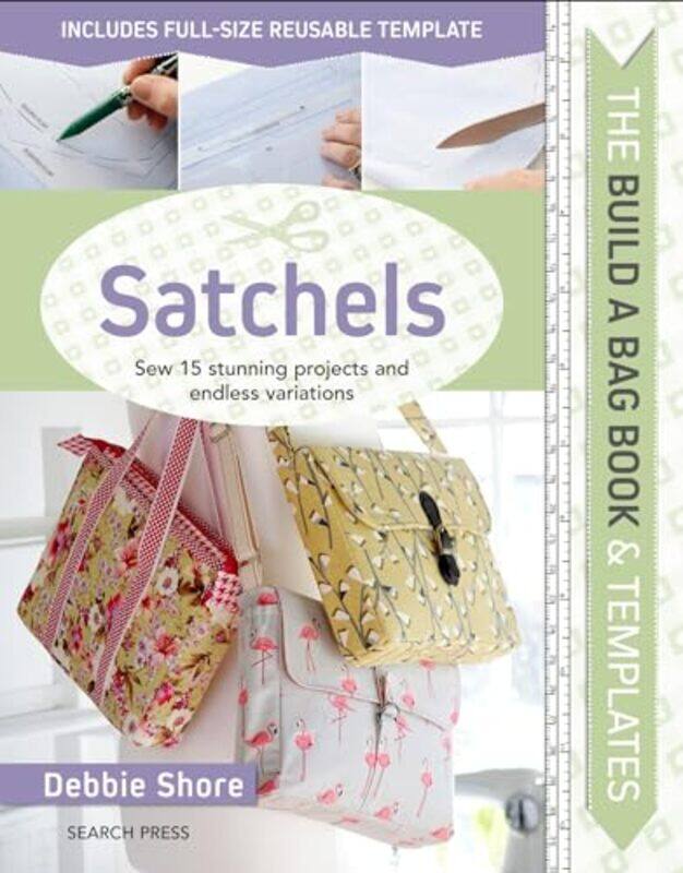 The Build A Bag Book Satchels Sew 15 Stunning Projects And Endless Variations By Shore, Debbie -Hardcover
The Build A Bag Book Satchels Sew 15 Stunning Projects And Endless Variations By Shore, Debbie -Hardcover