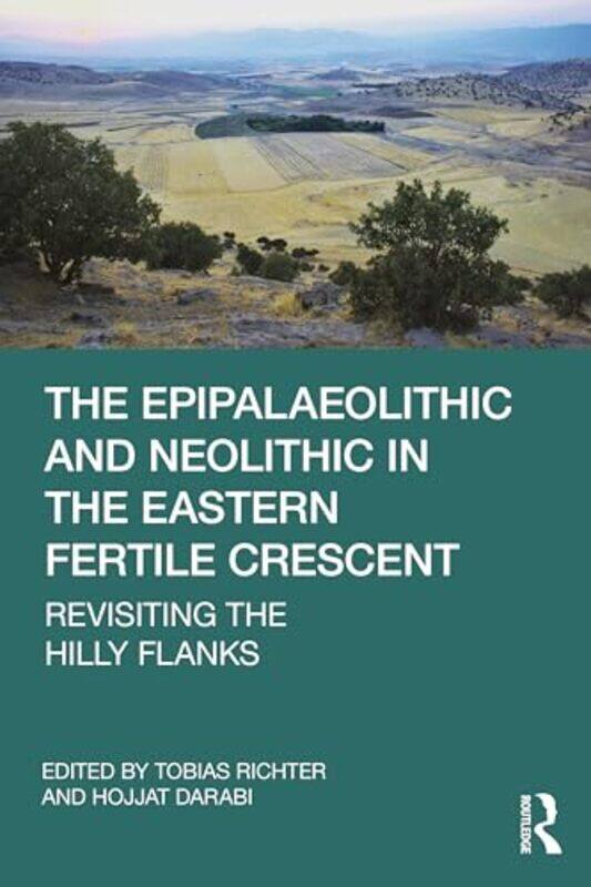 The Epipalaeolithic and Neolithic in the Eastern Fertile Crescent by Duncan Wells-Paperback
The Epipalaeolithic and Neolithic in the Eastern Fertile Crescent by Duncan Wells-Paperback
