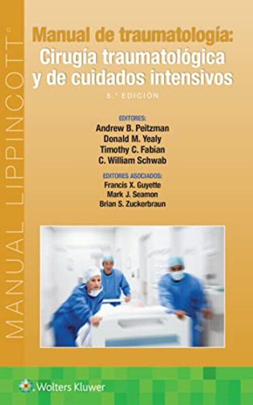 Manual de traumatologia Cirugia traumatologica y de cuidados intensivos by Doggy Todays Doggy-Paperback
Manual de traumatologia Cirugia traumatologica y de cuidados intensivos by Doggy Todays Doggy-Paperback