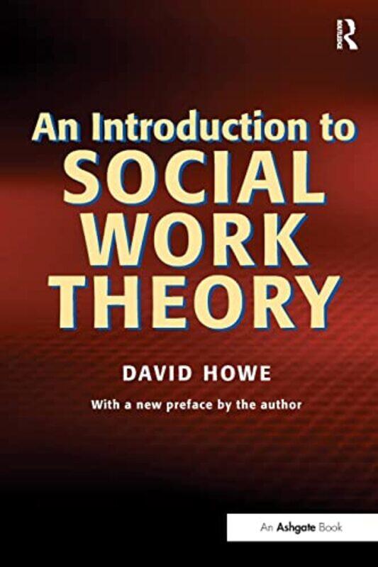An Introduction to Social Work Theory by Tsuneyoshi KuroiwaShinya MiyagishimaSachihiro MatsunagaNaoki SatoHisayoshi NozakiKan TanakaOsami Misumi-Paper
An Introduction to Social Work Theory by Tsuneyoshi KuroiwaShinya MiyagishimaSachihiro MatsunagaNaoki SatoHisayoshi NozakiKan TanakaOsami Misumi-Paper