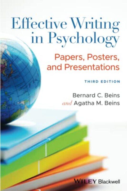 Effective Writing in Psychology by Bernard C Ithaca College, USA BeinsAgatha M Rutgers University, USA Beins-Paperback
Effective Writing in Psychology by Bernard C Ithaca College, USA BeinsAgatha M Rutgers University, USA Beins-Paperback