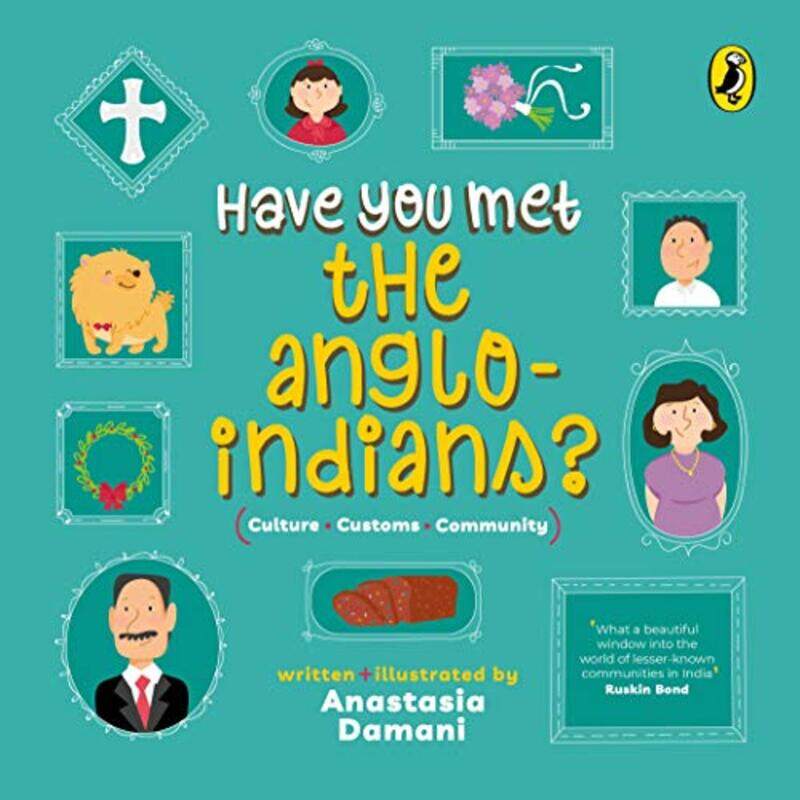 Have You Met the AngloIndians Have You Met series by Anastasia Damani - Paperback
Have You Met the AngloIndians Have You Met series by Anastasia Damani - Paperback