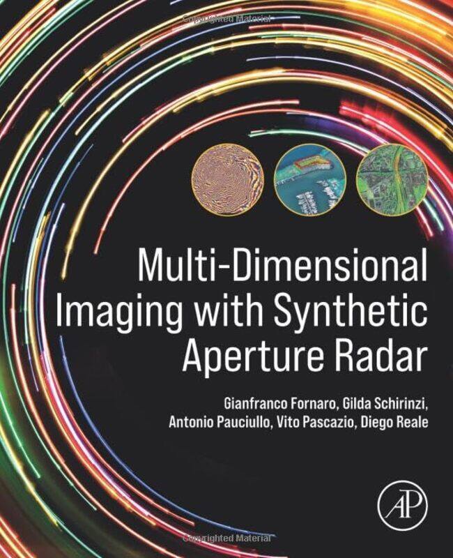 MultiDimensional Imaging with Synthetic Aperture Radar by Quentin Beresford-Paperback
MultiDimensional Imaging with Synthetic Aperture Radar by Quentin Beresford-Paperback