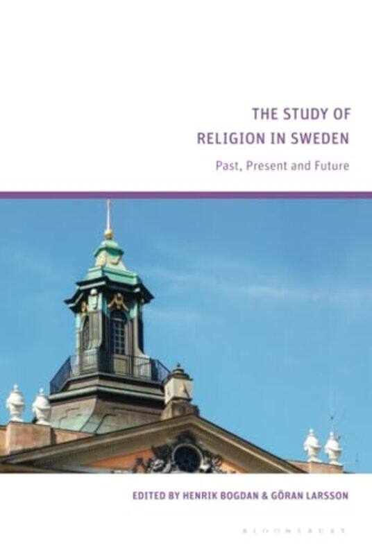 The Study Of Religion In Sweden by Henrik (University of Gothenburg, Sweden) BogdanGoran (University of Gothenburg, Sweden) Larsson-Hardcover
The Study Of Religion In Sweden by Henrik (University of Gothenburg, Sweden) BogdanGoran (University of Gothenburg, Sweden) Larsson-Hardcover