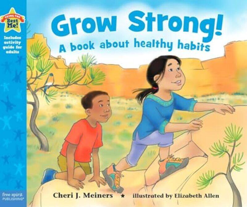 Grow Strong A Book About Healthy Habits By Meiners, Cheri J. - Allen, Elizabeth - Paperback
Grow Strong A Book About Healthy Habits By Meiners, Cheri J. - Allen, Elizabeth - Paperback