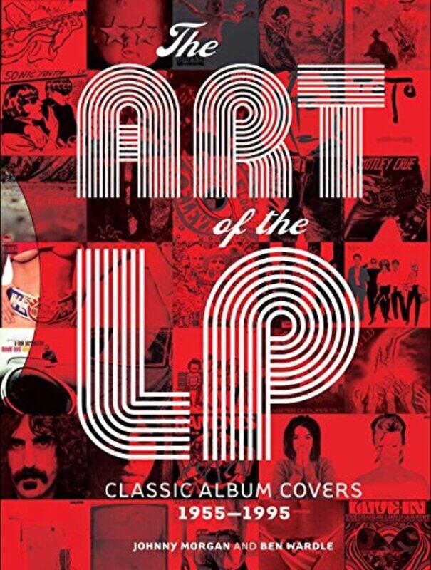 The Art of the LP: Classic Album Covers 1955-1995, Hardcover, By: Johnny Morgan
The Art of the LP: Classic Album Covers 1955-1995, Hardcover, By: Johnny Morgan