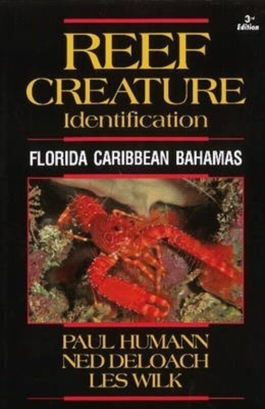 Reef Creature Identification : Florida Caribbean Bahamas,Paperback,ByPaul Humann
Reef Creature Identification : Florida Caribbean Bahamas,Paperback,ByPaul Humann