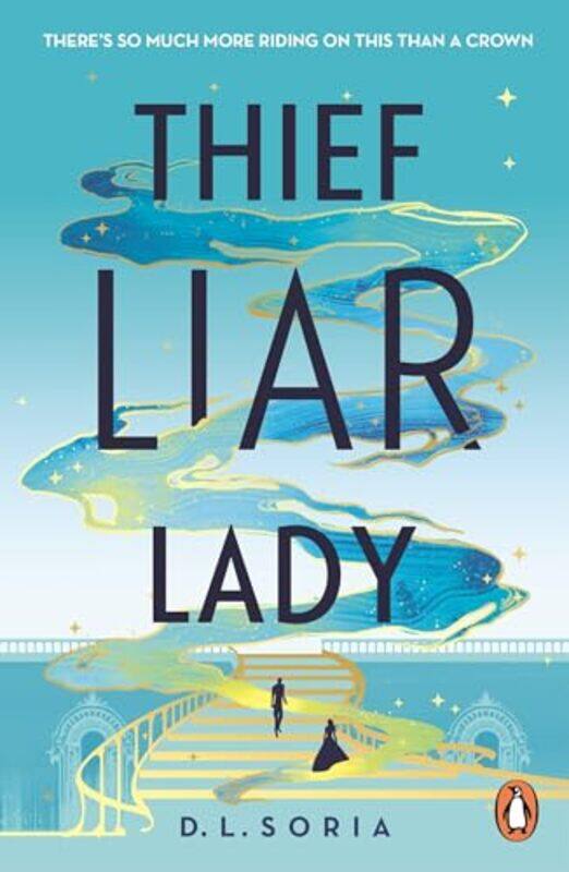 Thief Liar Lady The Princess Is In Control In This Thrilling Cinderella Heist Romantic Fantasy by Soria, D. L...Paperback
Thief Liar Lady The Princess Is In Control In This Thrilling Cinderella Heist Romantic Fantasy by Soria, D. L...Paperback
