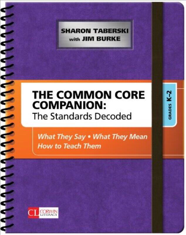 Common Core Companion The Standards Decoded Grades K2 By Sharon D. Taberski - Paperback
Common Core Companion The Standards Decoded Grades K2 By Sharon D. Taberski - Paperback