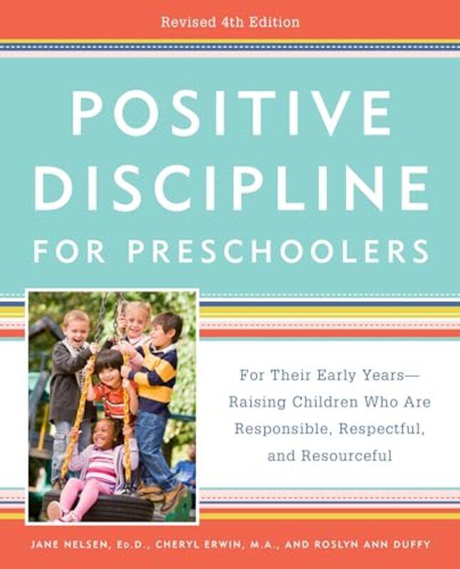 Positive Discipline for Preschoolers by Jane EdD NelsenCheryl Erwin, MA-Paperback
Positive Discipline for Preschoolers by Jane EdD NelsenCheryl Erwin, MA-Paperback