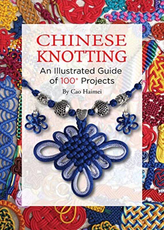 Chinese Knotting by Karan University of Stavanger Norway Sotoodeh-Hardcover
Chinese Knotting by Karan University of Stavanger Norway Sotoodeh-Hardcover
