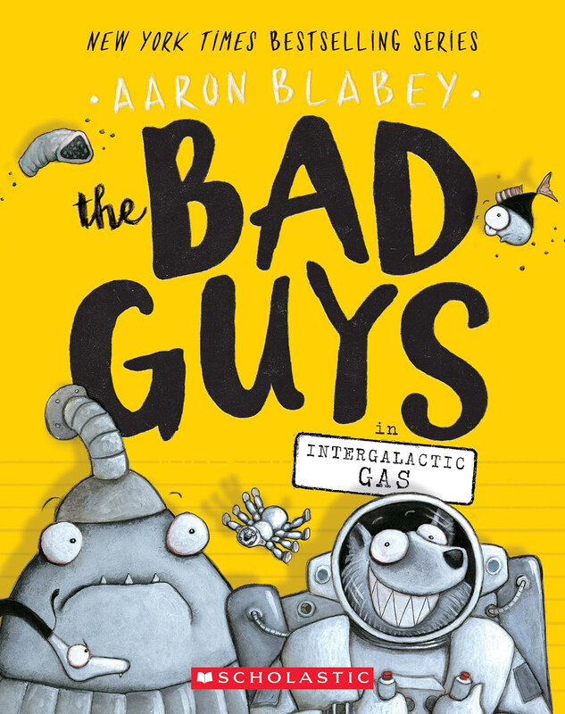 The Bad Guys in Intergalactic Gas (The Bad Guys #5), Paperback Book, By: Aaron Blabey
The Bad Guys in Intergalactic Gas (The Bad Guys #5), Paperback Book, By: Aaron Blabey