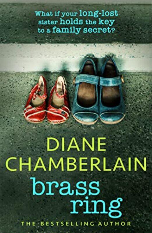 Brass Ring a totally gripping and emotional pageturner from the bestselling author by Diane Chamberlain-Paperback
Brass Ring a totally gripping and emotional pageturner from the bestselling author by Diane Chamberlain-Paperback