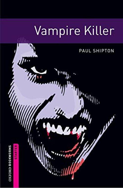 Oxford Bookworms Library Starter Level Vampire Killer by Peter M DeWitt-Paperback
Oxford Bookworms Library Starter Level Vampire Killer by Peter M DeWitt-Paperback