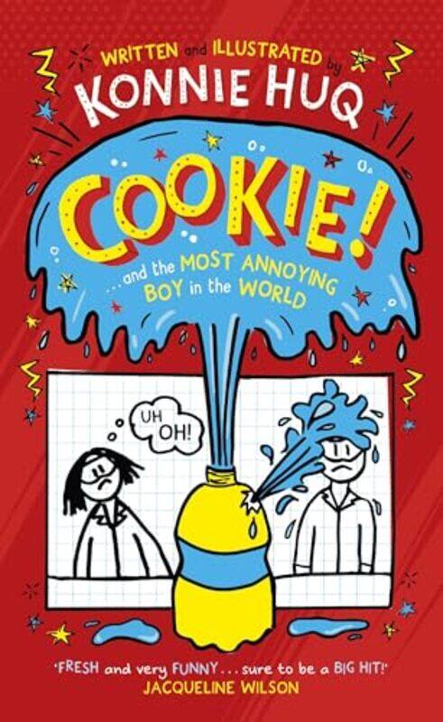 Cookie Book 1 Cookie and the Most Annoying Boy in the World by Konnie Huq-Paperback
Cookie Book 1 Cookie and the Most Annoying Boy in the World by Konnie Huq-Paperback