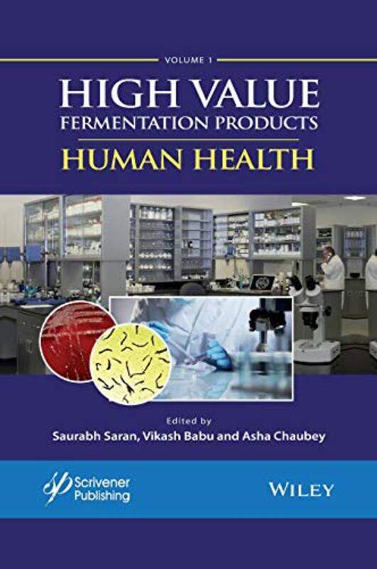 High Value Fermentation Products Volume 1 by Saurabh SaranVikash BabuAsha Chaubey-Hardcover
High Value Fermentation Products Volume 1 by Saurabh SaranVikash BabuAsha Chaubey-Hardcover