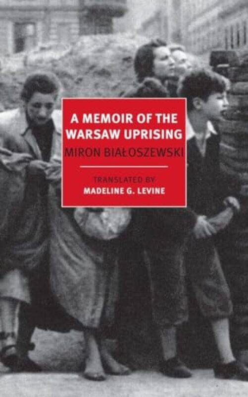 A Memoir Of The Warsaw Uprising by Madeline LevineMiron Bialoszewski-Paperback
A Memoir Of The Warsaw Uprising by Madeline LevineMiron Bialoszewski-Paperback