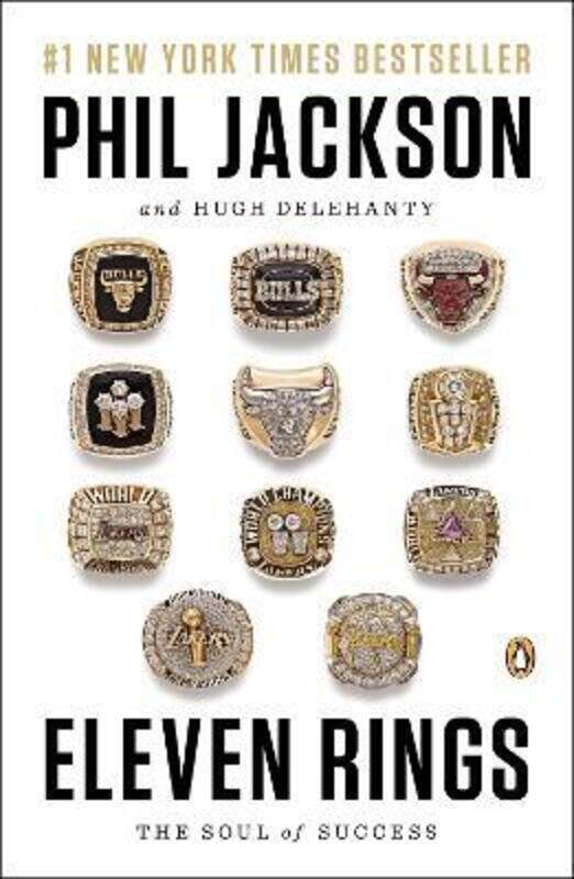 Eleven Rings: The Soul of Success.paperback,By :Jackson, Phil - Delehanty, Hugh
Eleven Rings: The Soul of Success.paperback,By :Jackson, Phil - Delehanty, Hugh