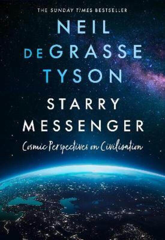 Starry Messenger: Cosmic Perspectives on Civilisation,Hardcover, By:Tyson, Neil deGrasse
Starry Messenger: Cosmic Perspectives on Civilisation,Hardcover, By:Tyson, Neil deGrasse