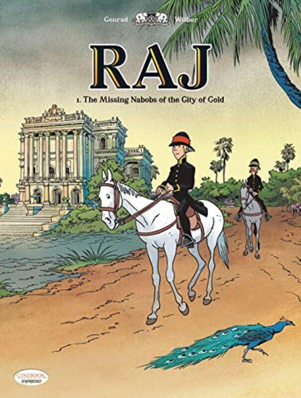 Raj Vol 1 The Missing Nabobs of the City of God by WilburConrad Didier-Paperback
Raj Vol 1 The Missing Nabobs of the City of God by WilburConrad Didier-Paperback