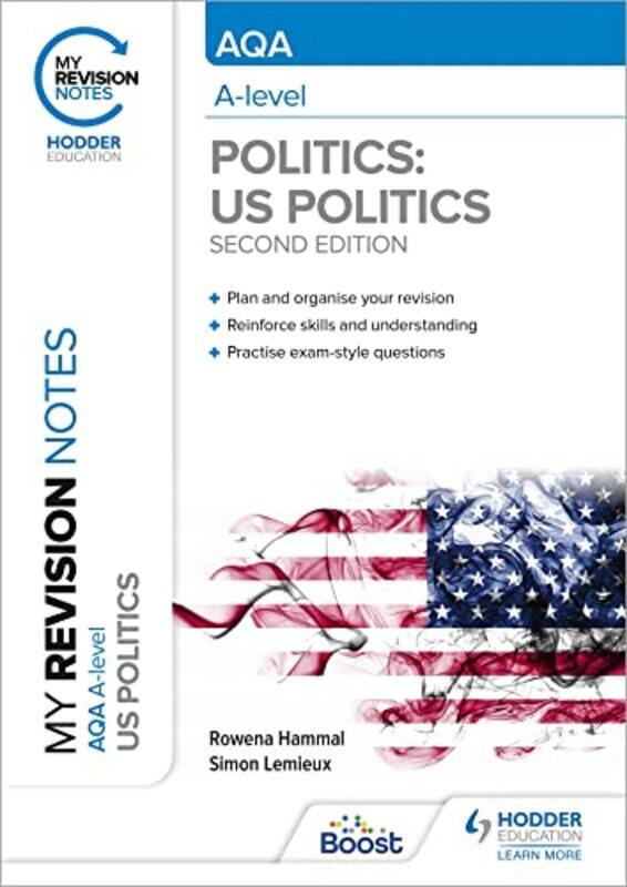 My Revision Notes AQA Alevel Politics US and Comparative Politics Second Edition by Rowena HammalSimon Lemieux-Paperback
My Revision Notes AQA Alevel Politics US and Comparative Politics Second Edition by Rowena HammalSimon Lemieux-Paperback