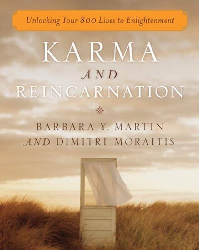 Karma And Reincarnation by Barbara Y (Barbara Y Martin) MartinDimitri (Dimitri Moraitis) Moraitis-Paperback
Karma And Reincarnation by Barbara Y (Barbara Y Martin) MartinDimitri (Dimitri Moraitis) Moraitis-Paperback