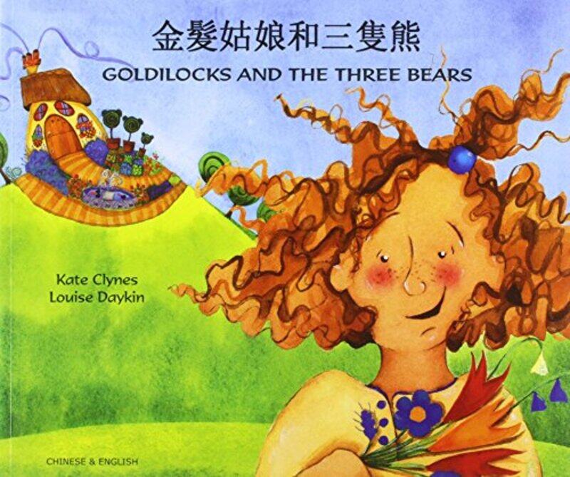 Goldilocks and the Three Bears in Chinese and English by Kate ClynesLouise Daykin-Paperback
Goldilocks and the Three Bears in Chinese and English by Kate ClynesLouise Daykin-Paperback