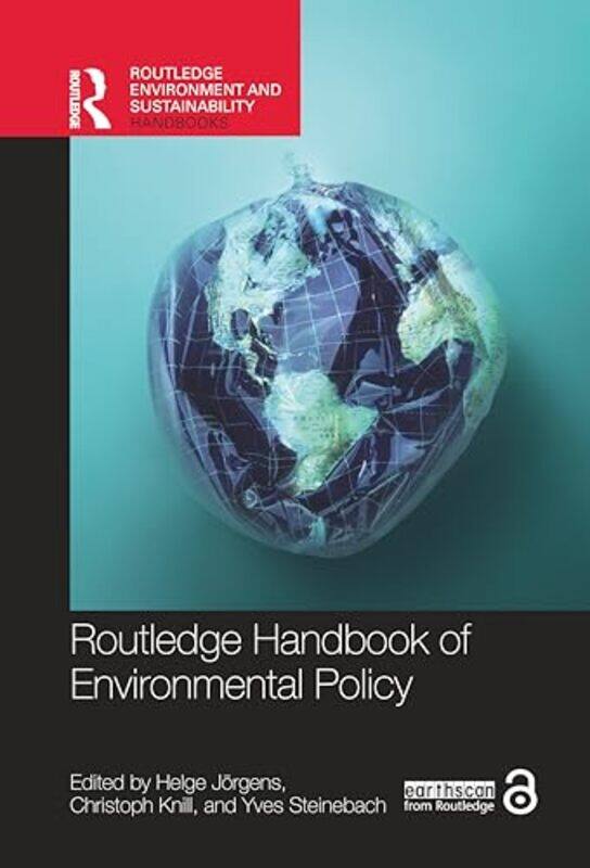 Routledge Handbook of Environmental Policy by Helge JorgensChristoph LMU Munich, Germany KnillYves LMU Munich, Germany Steinebach-Hardcover
Routledge Handbook of Environmental Policy by Helge JorgensChristoph LMU Munich, Germany KnillYves LMU Munich, Germany Steinebach-Hardcover