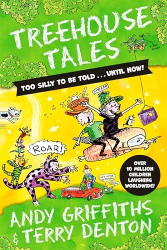 Treehouse Tales too SILLY to be told UNTIL NOW by Andy GriffithsTerry Denton-Paperback
Treehouse Tales too SILLY to be told UNTIL NOW by Andy GriffithsTerry Denton-Paperback